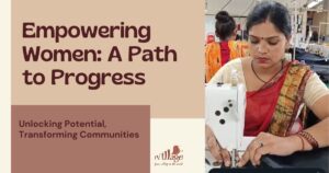 Empowering Women, Empowering Communities: IVillage's Commitment to Sustainable Development